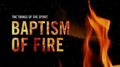 Baptism of Fire (MP3 Teaching Download) by Glenn Bleakney