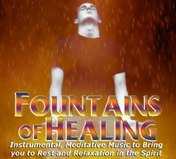 Fountains of Healing (Soaking CD) - by Lane Sitz 