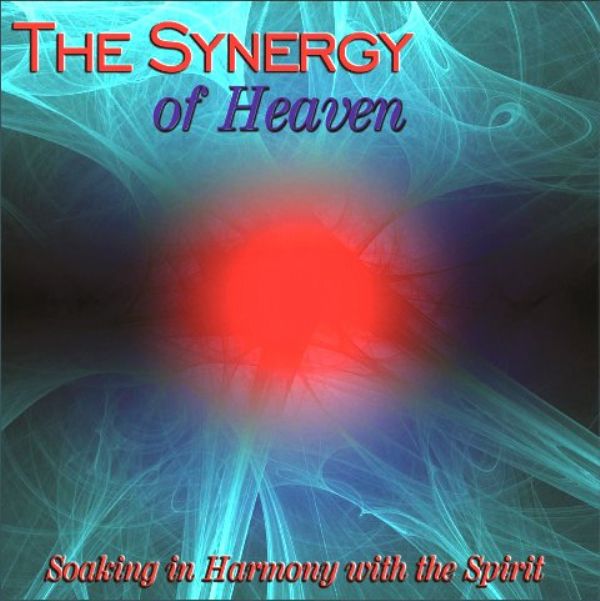The Synergy of Heaven (Prophetic Worship CD) by Wayne Sutton 