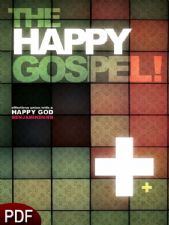 The Happy Gospel (E-Book-PDF Download) by Benjamin Dunn